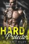 [A Navy Seal Romance 02] • Hard Protector · A Seal Contemporary Romance